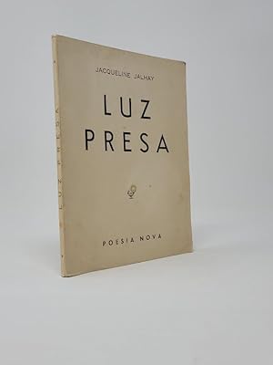 Luz Presa - Poesia Nova VIII