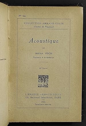 Acoustique - A. Foch - Ed. Armand Colin - 1934