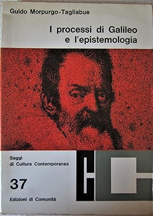 I processi di Galileo e l epistemologia
