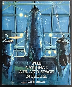 The National Air and Space Museum - Bryan - Ed. H. Abrams - 1979