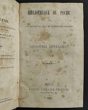 Bilioteque de Poche - Curiosites Litteraires - Ed. Paulin - 1845