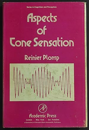 Aspects of Tone Sensation - R. Plomp - 1976