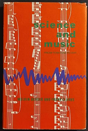 Science and Music - M. Berger - F. Clark - Ed. Murray - 1961