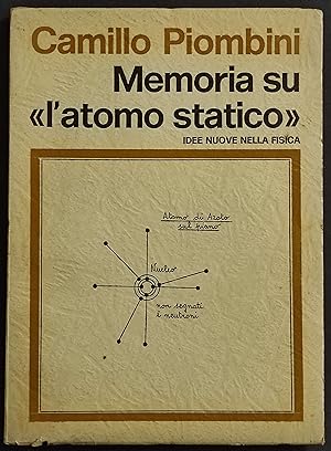Memoria su l'Atomo Statico - C. Piombini - Tip. Pavoniana - 1968