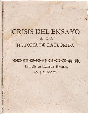 CRISIS DEL ENSAYO A LA HISTORIA DE LA FLORIDA