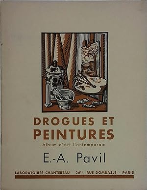Drogues et peintures N° 10. E. A. Pavil, peintre de Montmartre. Vers 1950.