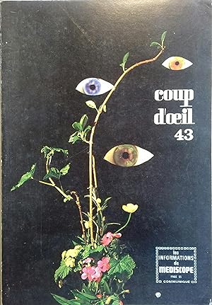Coup d'il N° 43. Revue mensuelle destinée au corps médical. Juin 1972.