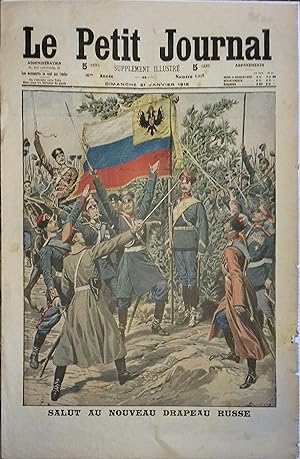 Le Petit journal, Supplément illustré N° 1258 : Salut au nouveau drapeau russe. (Gravure en premi...