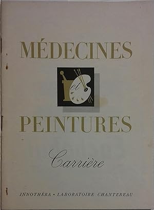 Médecines et peintures N° 72. Eugène Carrière, 1840-1906, par Emmanuel Fougerat. Vers 1950.