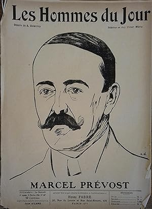 Les Hommes du jour N° 107 : Marcel Prévost. Portrait en couverture par Delannoy. Rédacteur en che...