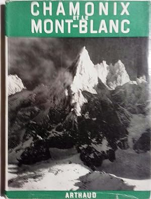 Chamonix et le Mont-Blanc.