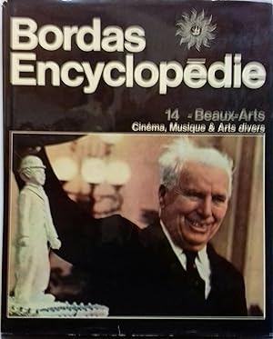 Encyclopédie Bordas - 14. Beaux-Arts : Cinéma, musique et arts divers.