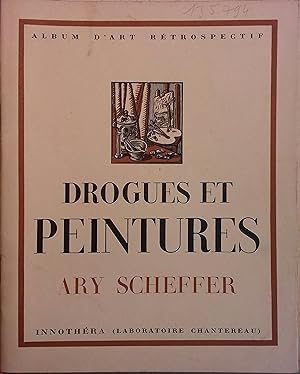 Drogues et peintures N° 17. Ary Scheffer 1795-1858, par Emmanuel Fougerat. Vers 1950.