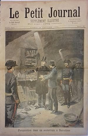 Le Petit journal, Supplément illustré N° 165 : Perquisition dans un souterrain à Barcelone. (Grav...
