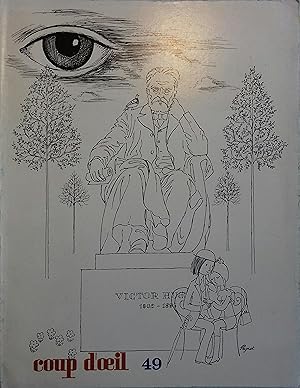 Coup d'il N° 49. Revue mensuelle destinée au corps médical. Spécial Victor Hugo. Vers 1973.
