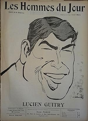 Les Hommes du jour N° 106 : Lucien Guitry. Portrait en couverture par Delannoy. Rédacteur en chef...
