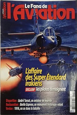 Le Fana de l'aviation N° 555. L'affaire des Super Etendard iraniens, André Turcat, Berlin Express...