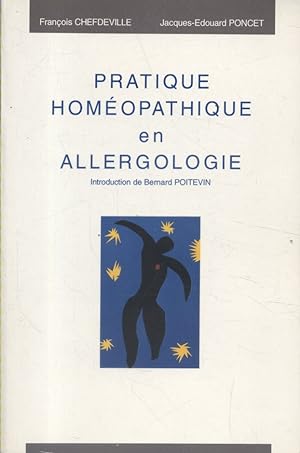 Pratique homéopathique en allergologie. Introduction de Bernard Poitevin.