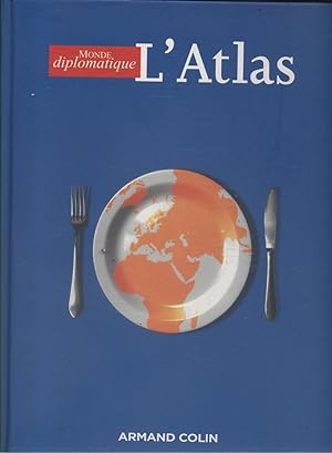 L'Atlas du Monde diplomatique.