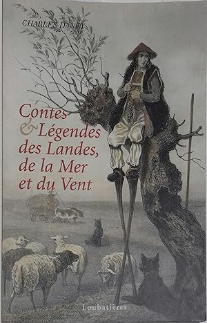 Contes et légendes des landes, de la mer et du vent.