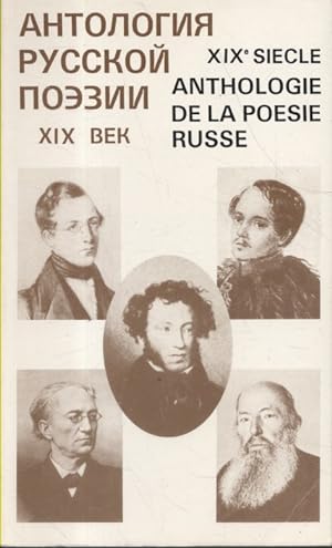 Anthologie de la poésie russe. Le XIXe siècle.