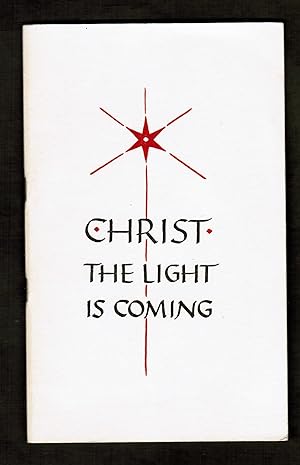 Christ the Light is Coming [Advent]