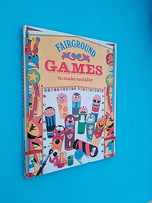 Fairground Games to Make and Play