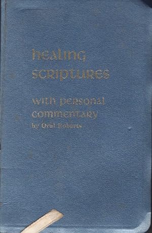 healing scriptures with personal commentary Signed and inscribed to Governor George C. Wallace