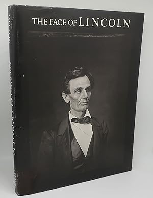 THE FACE OF LINCOLN [First Edition]