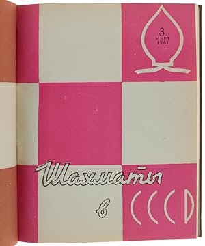 CHESS IN U.R.S.S. (SCIAXMATI V SSSR) [Russian Chess Magazine]: volume 1961 complete in 12 issues.: