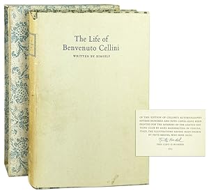 The Life of Benvenuto Cellini Written by Himself