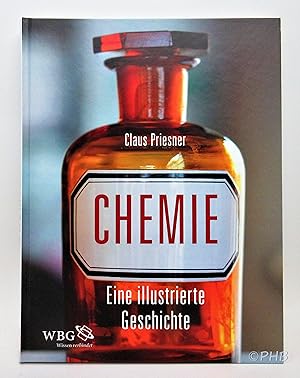 Chemie: Eine Illustrierte Geschichte