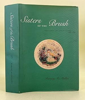 Sisters of the Brush; their family, art, life and letters 1797-1833
