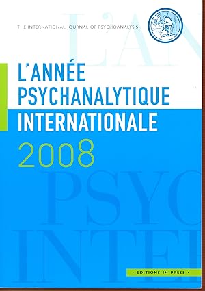 Année psychanalytique internationale 2008