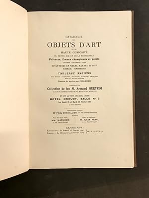 QUEYROY (collection). Catalogue des objets d'art et de haute curiosité du Moyen Âge et de la Rena...