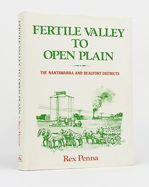 Fertile Valley to Open Plain. The Nantawarra and Beaufort Districts
