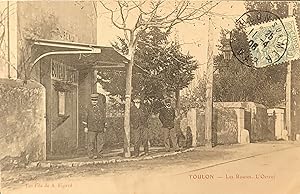 Toulon - Les Routes. L'Octroi