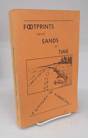 Footprints on the Sands of Time: A History of Alberton