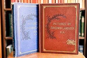 Pictures by Sir Edwin Landseer, R.A. (2 Volumes); A New Series with Descriptions by W. Cosmo Monk...