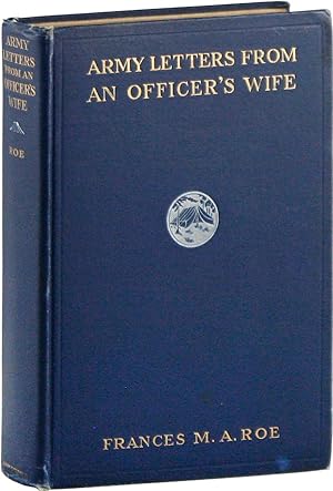 Army Letters From An Officer's Wife, 1871-1888