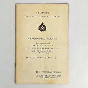 Ceremonial Parade: On the occasion of the Laying Up of the Queen's & Regimental Colours of the 9t...