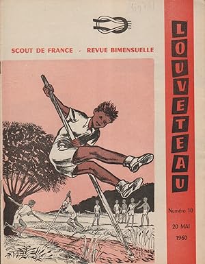 Louveteau 1960 N° 10. Revue bimensuelle des Scouts de France. 20 mai 1960.