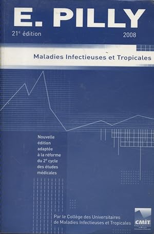 Maladies infectieuses et tropicales. 21e édition.