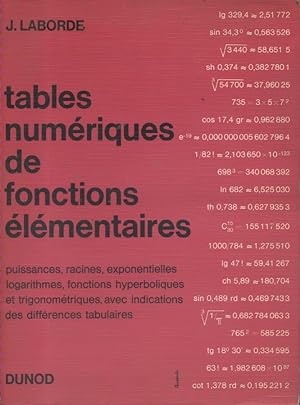 Tables numériques de fonctions élémentaires.