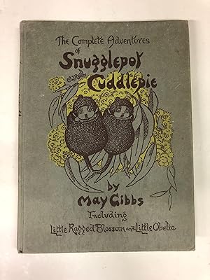 The Complete Adventures of Snugglepot Cuddlepie
