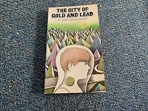 The City of Gold and Lead