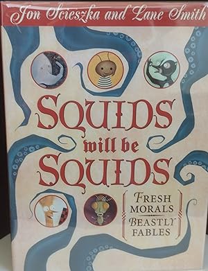 Squids Will Be Squids * S I G N E D * // FIRST EDITION //