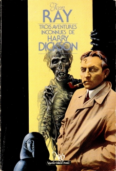 Trois aventures inconnues de Harry Dickson tome 2