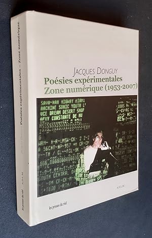 Poésies expérimentales. Zone numérique (1953-2007).