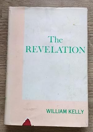 Lectures on the Book of Revelation, with a New Translation